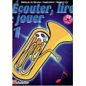 Ecouter, lire & jouer -  baryton/euphonium/saxhorn (+CD)