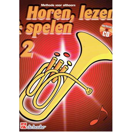 horen,lezen  & spelen althoorn 2 +CD (néerlandais)
