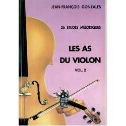 Gonzales - Les As du violon - Vol 2 - 26 études mélodiques