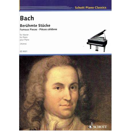 Bach - Pièces Célèbres pour pian
