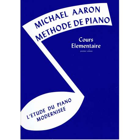 Aaron - Piano Method - Elementary course vol. 1