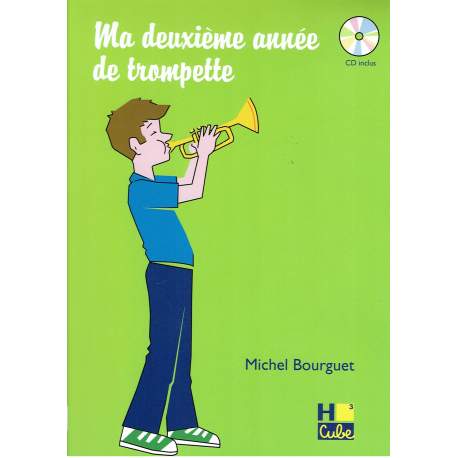 Bourguet - My second year of trumpet + CD ( in French)